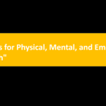 Habits for Physical, Mental, and Emotional Health"