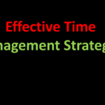 Effective Time Management Strategies
